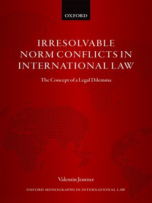 cover image of Irresolvable Norm Conflicts in International Law